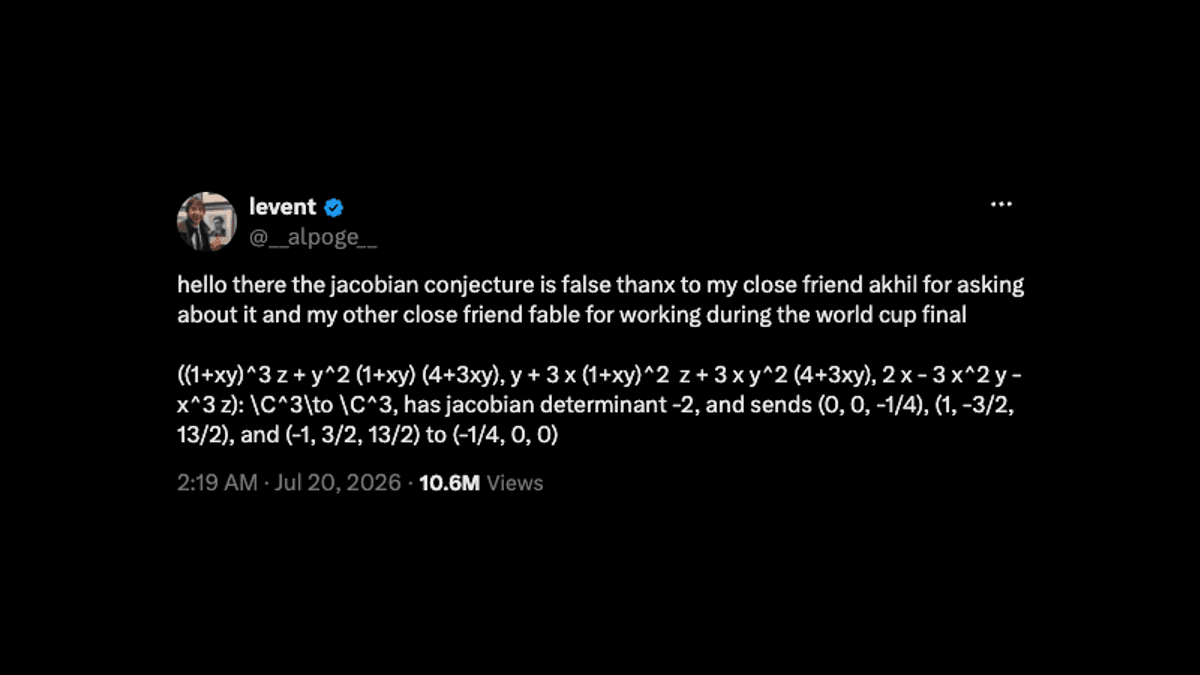 X post by mathematician Levent Alpoge showing the counterexample to the Jacobian conjecture, found by Claude Fable during the World Cup final.